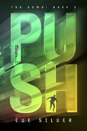 [The Game 02] • Push · The Game · Book 2